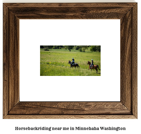 horseback riding near me in Minnehaha, Washington